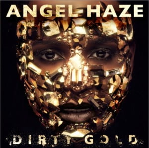 AngelHaze-Dirty-Gold_Cover